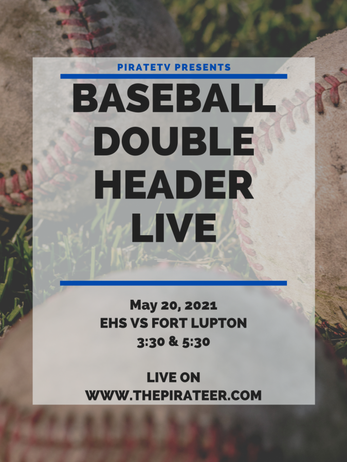 **Live Event** Baseball Doubleheader EHS VS Fort Lupton