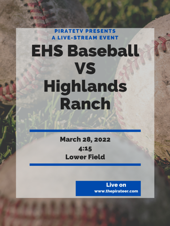EHS VS Highlands Ranch LIVE STREAM EVENT